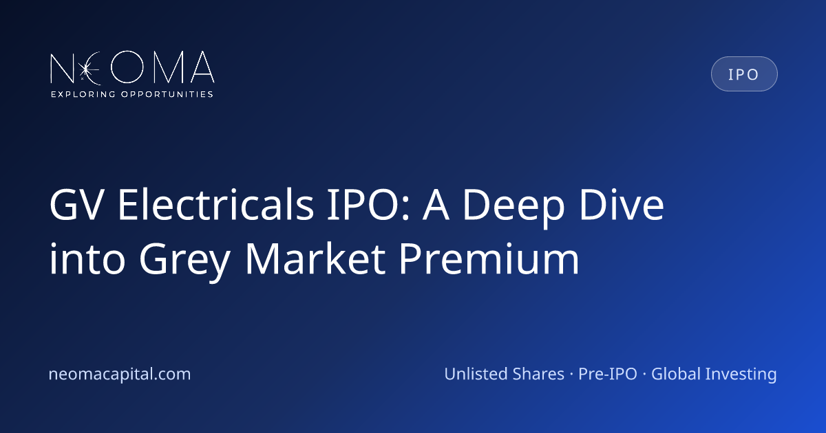 GV Electricals IPO: A Deep Dive into Grey Market Premium