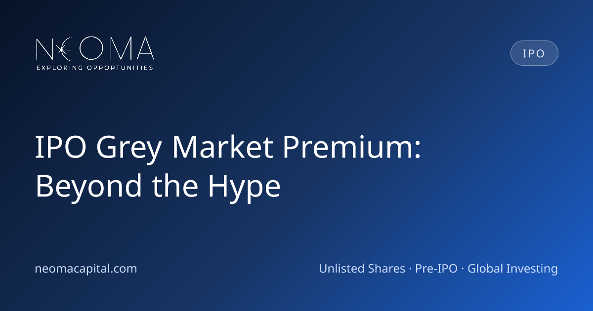 IPO Grey Market Premium: Beyond the Hype