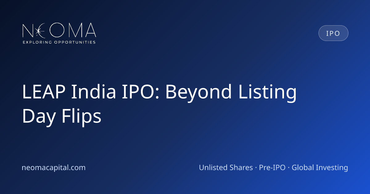 LEAP India IPO: Beyond Listing Day Flips
