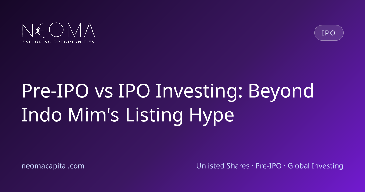 Pre-IPO vs IPO Investing: Beyond Indo Mim's Listing Hype