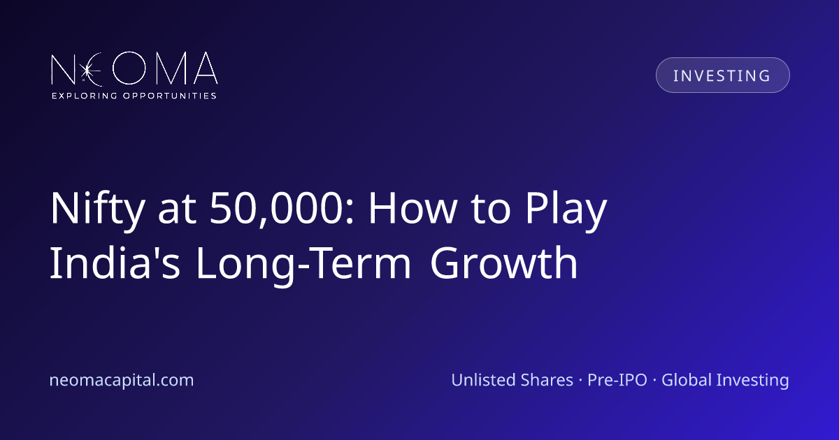 Nifty at 50,000: How to Play India's Long-Term Growth
