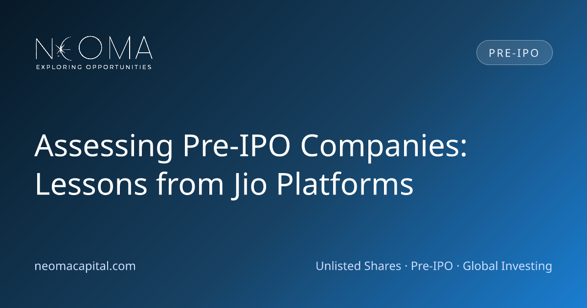 Assessing Pre-IPO Companies: Lessons from Jio Platforms