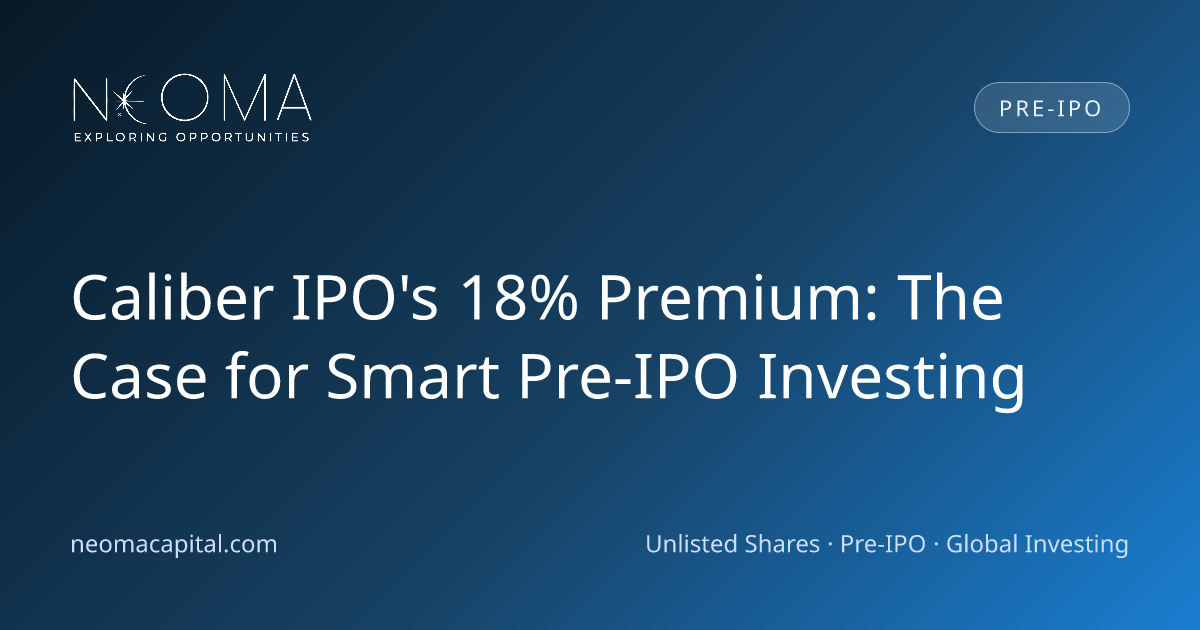 Caliber IPO's 18% Premium: The Case for Smart Pre-IPO Investing