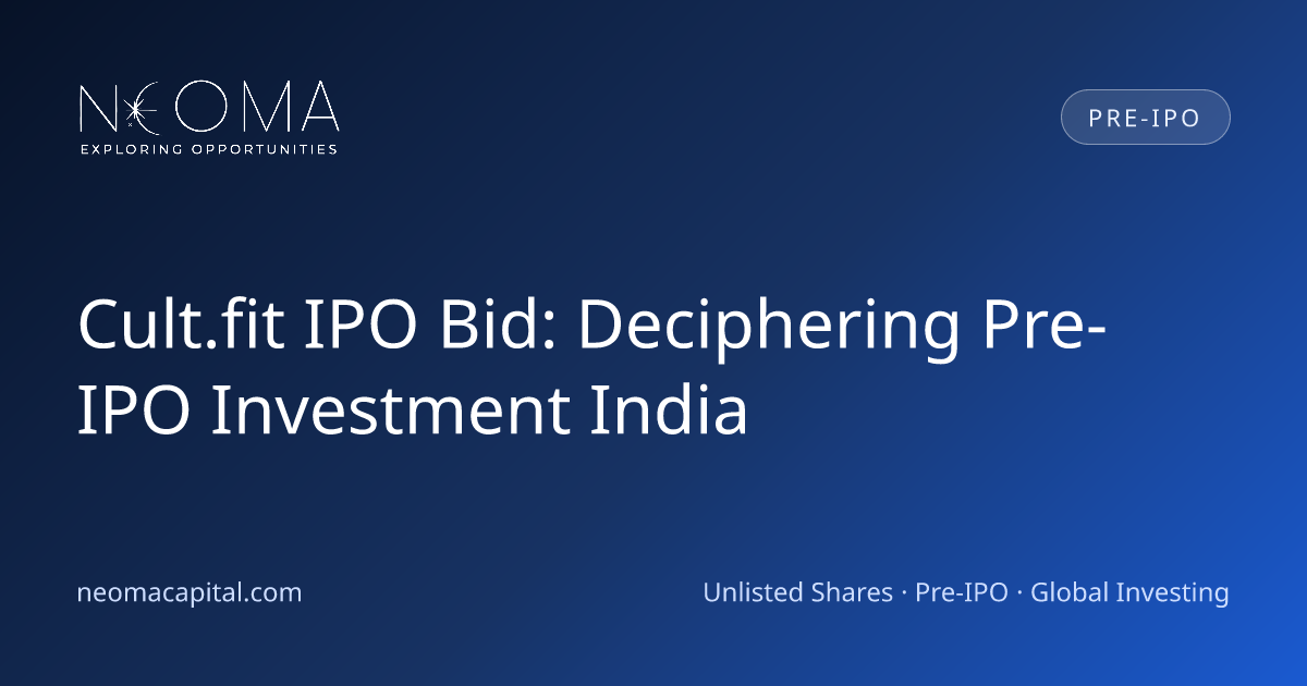 Cult.fit IPO Bid: Deciphering Pre-IPO Investment India