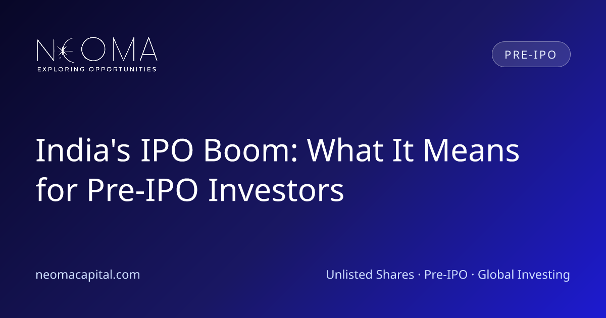 India's IPO Boom: What It Means for Pre-IPO Investors
