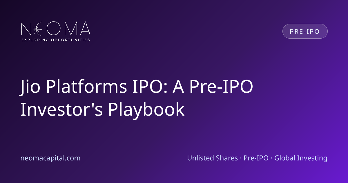 Jio Platforms IPO: A Pre-IPO Investor's Playbook
