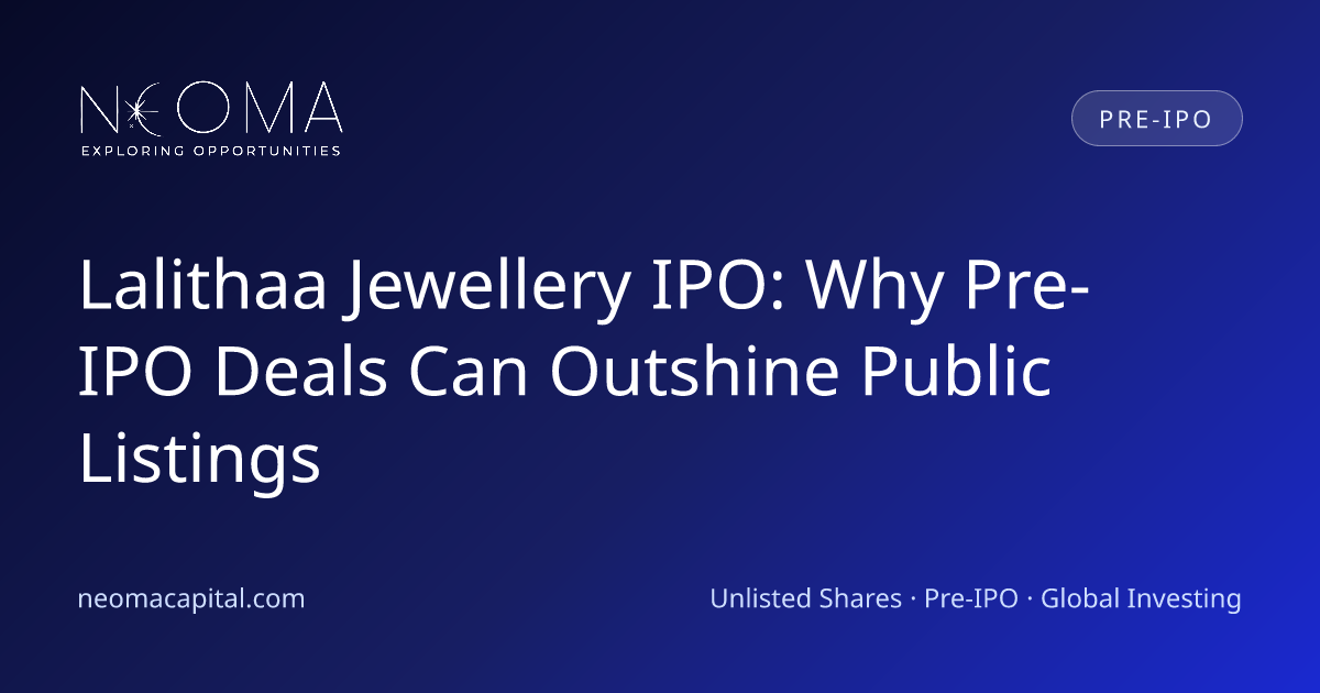 Lalithaa Jewellery IPO: Why Pre-IPO Deals Can Outshine Public Listings