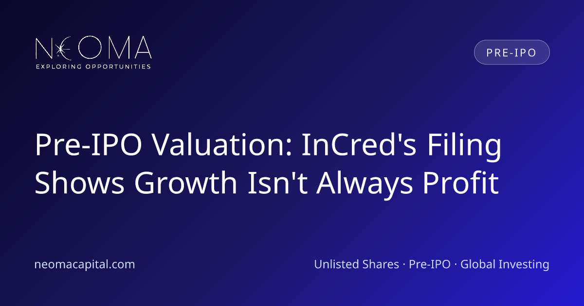 Pre-IPO Valuation: InCred's Filing Shows Growth Isn't Always Profit