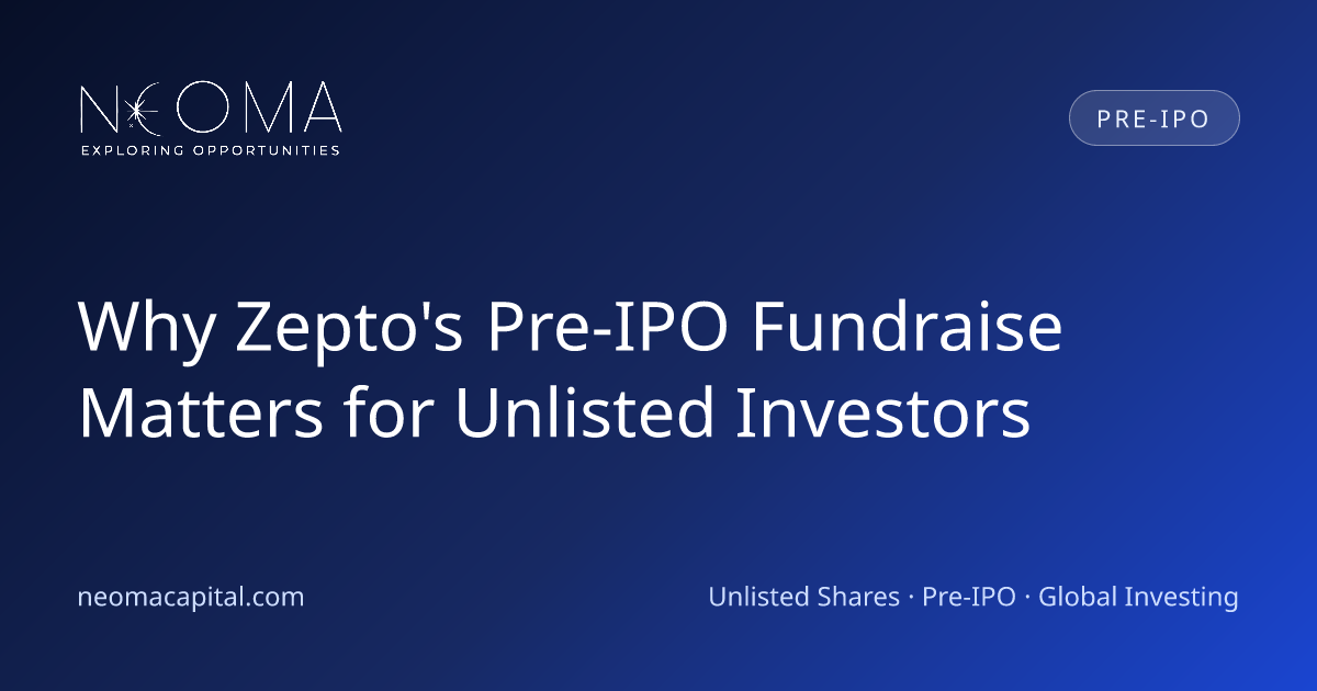 Why Zepto's Pre-IPO Fundraise Matters for Unlisted Investors