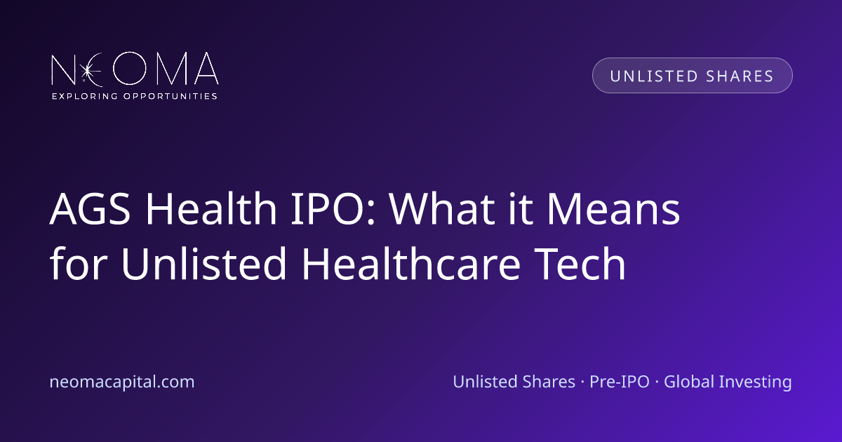AGS Health IPO: What it Means for Unlisted Healthcare Tech