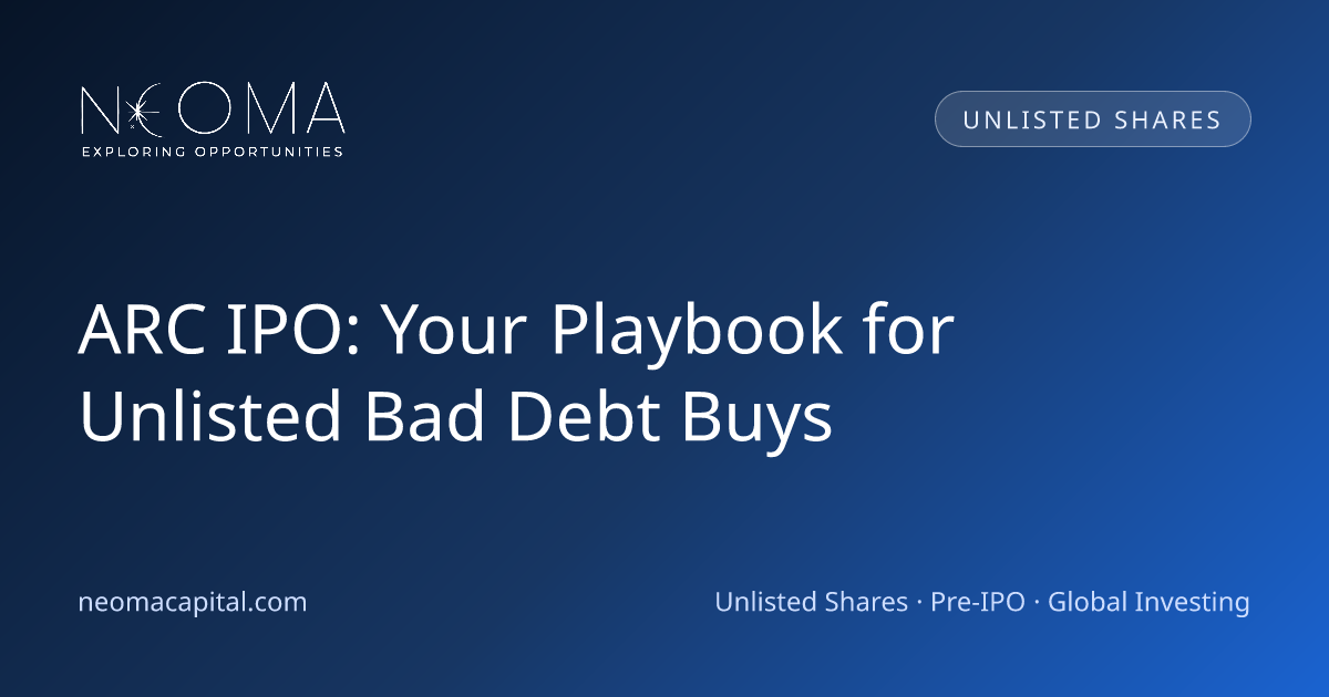 ARC IPO: Your Playbook for Unlisted Bad Debt Buys