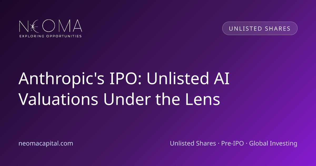 Anthropic's IPO: Unlisted AI Valuations Under the Lens