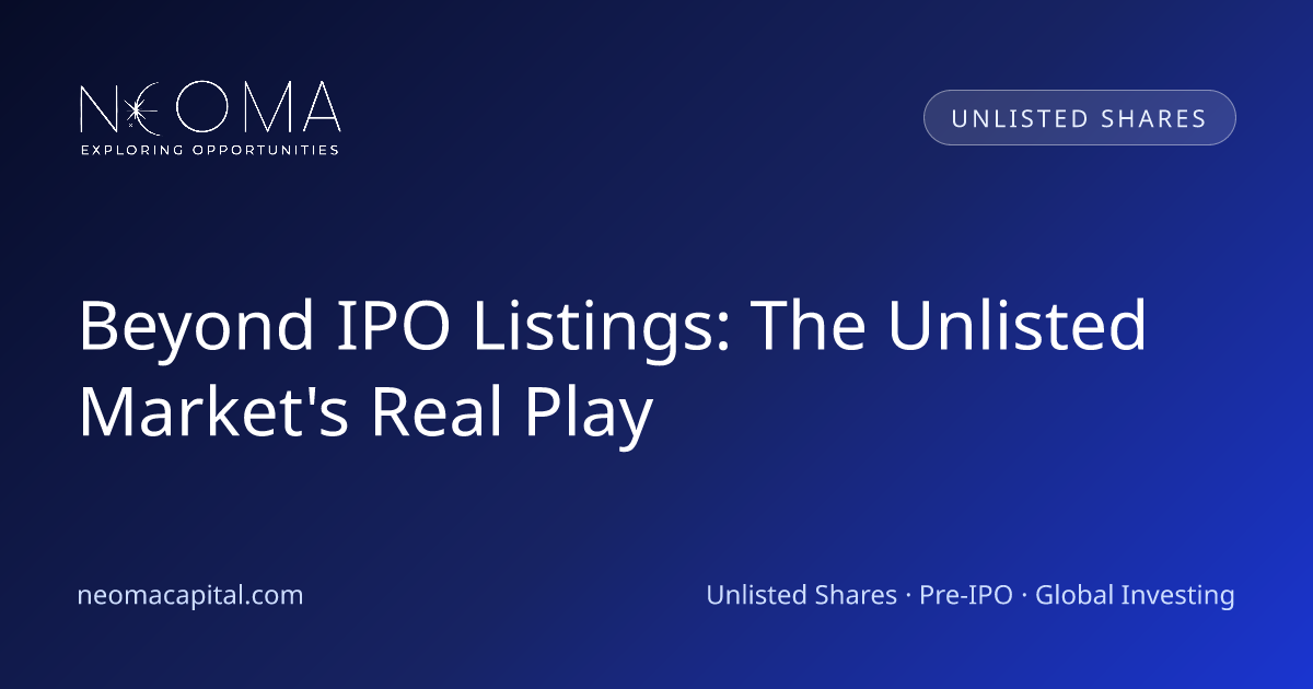 Beyond IPO Listings: The Unlisted Market's Real Play