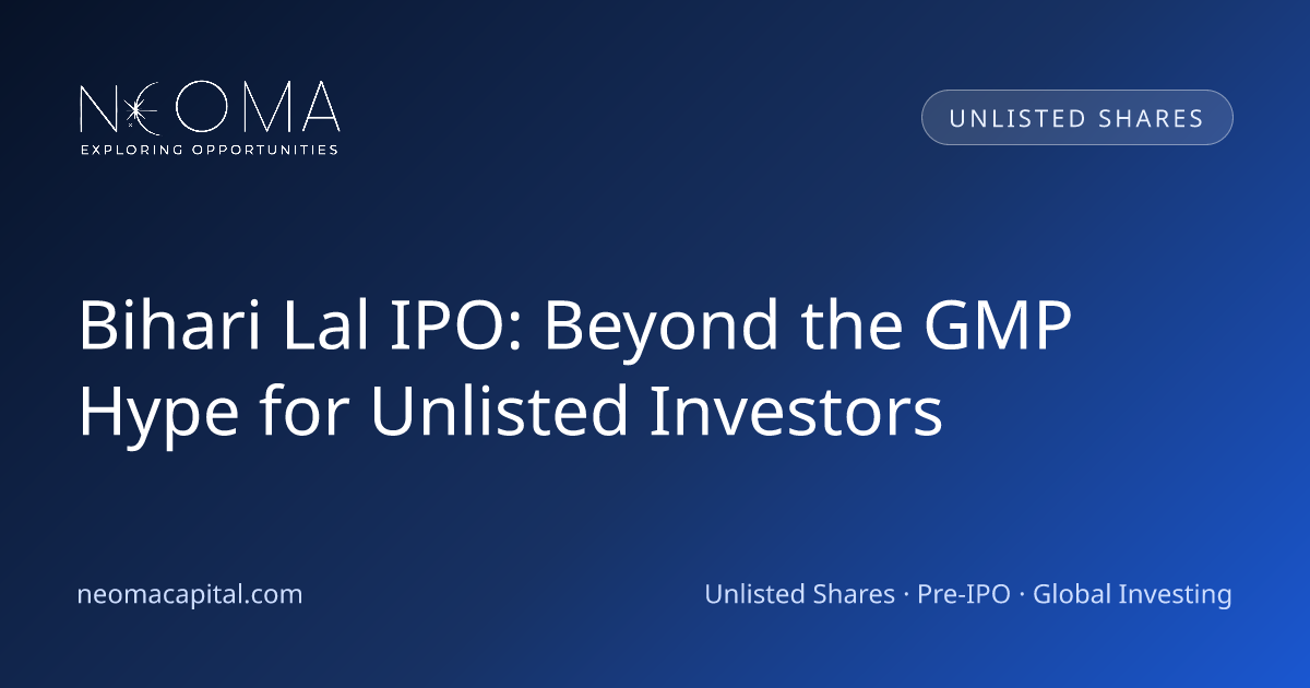 Bihari Lal IPO: Beyond the GMP Hype for Unlisted Investors