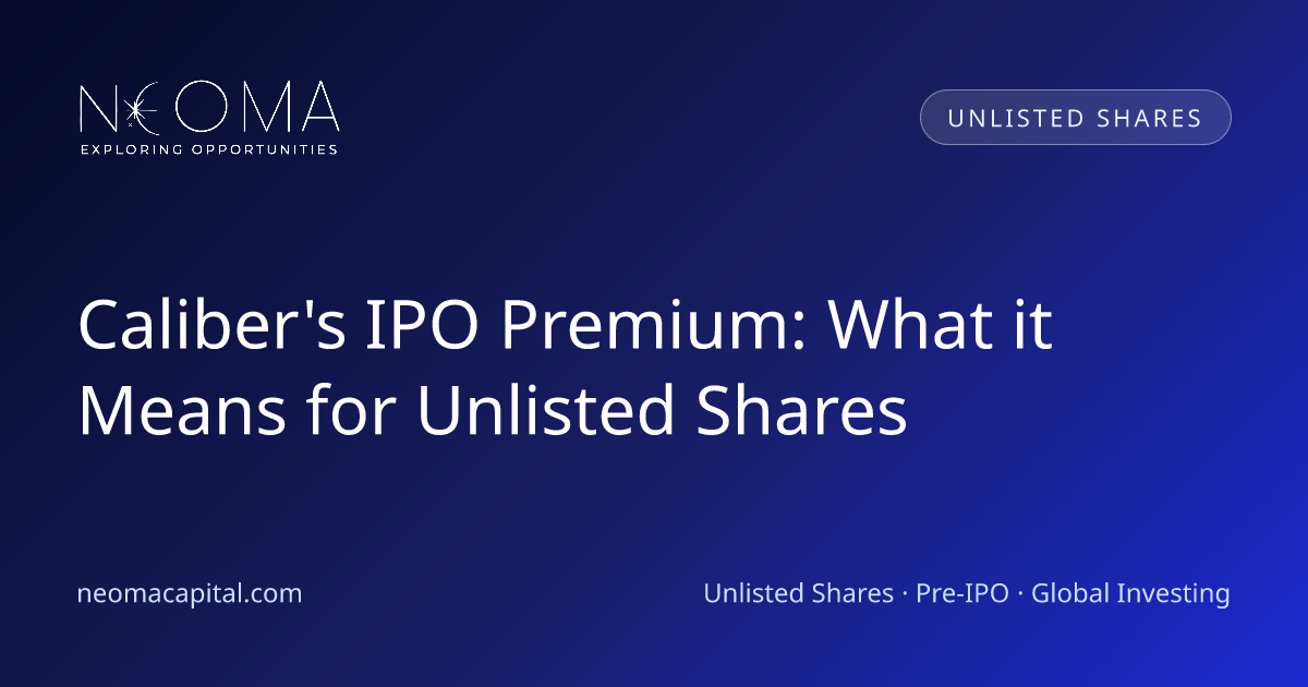 Caliber's IPO Premium: What it Means for Unlisted Shares