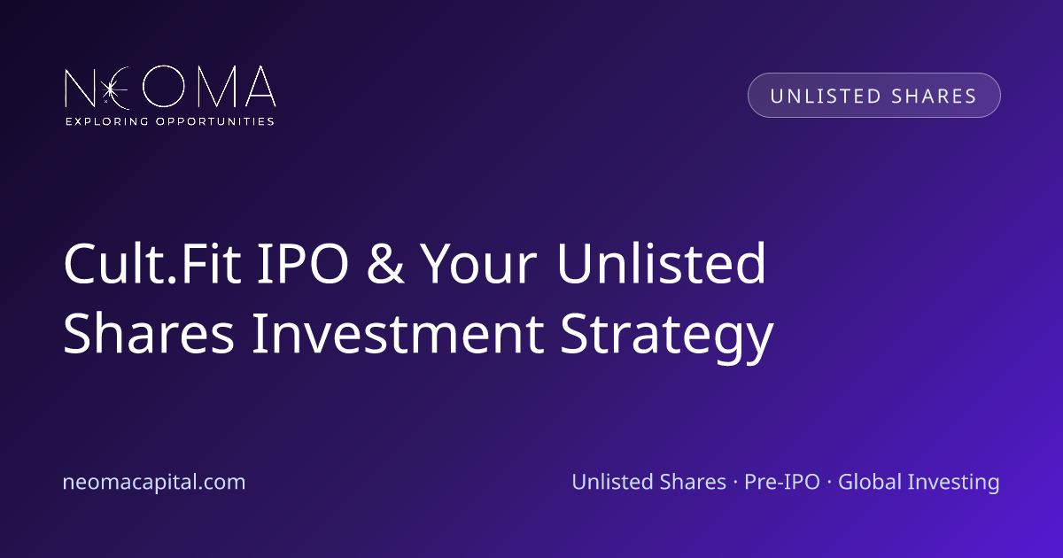 Cult.Fit IPO & Your Unlisted Shares Investment Strategy