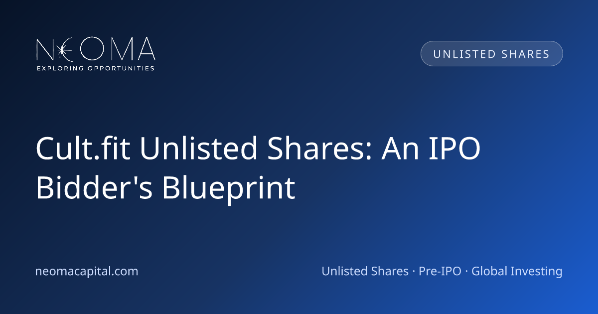 Cult.fit Unlisted Shares: An IPO Bidder's Blueprint
