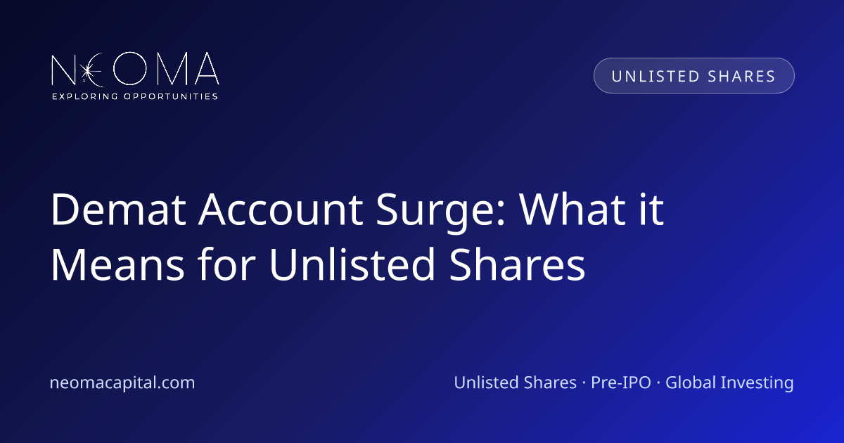 Demat Account Surge: What it Means for Unlisted Shares