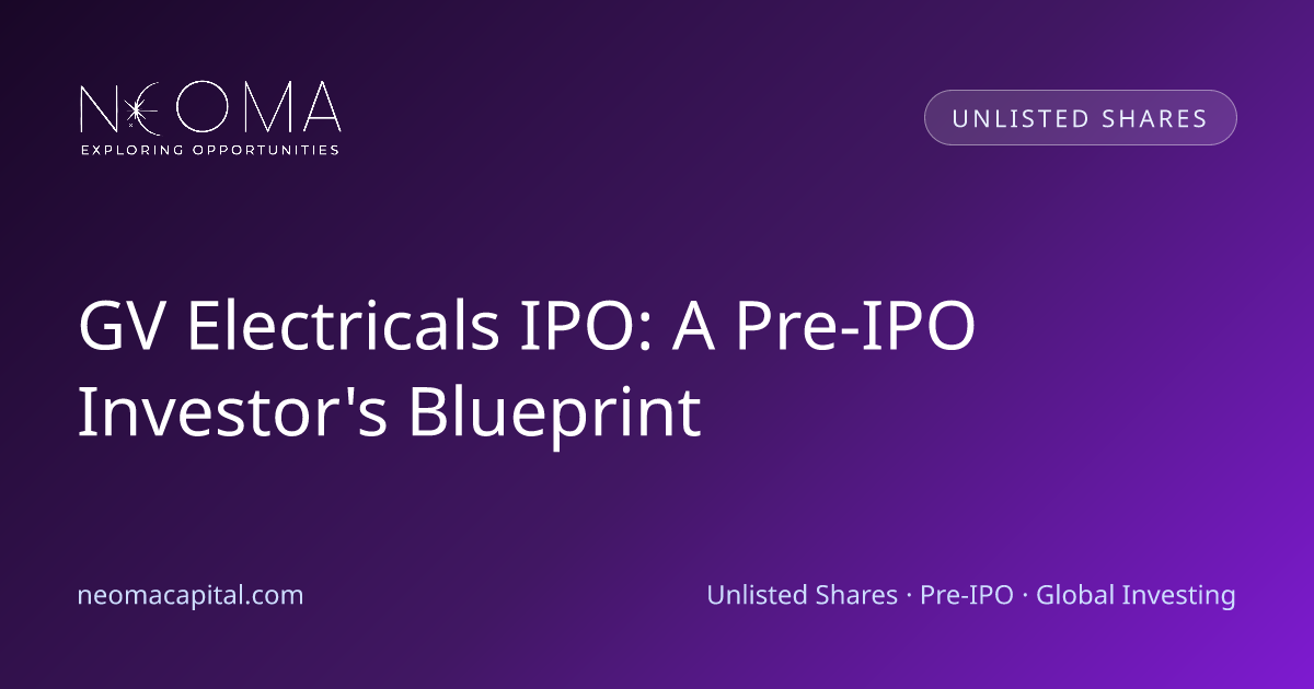 GV Electricals IPO: A Pre-IPO Investor's Blueprint