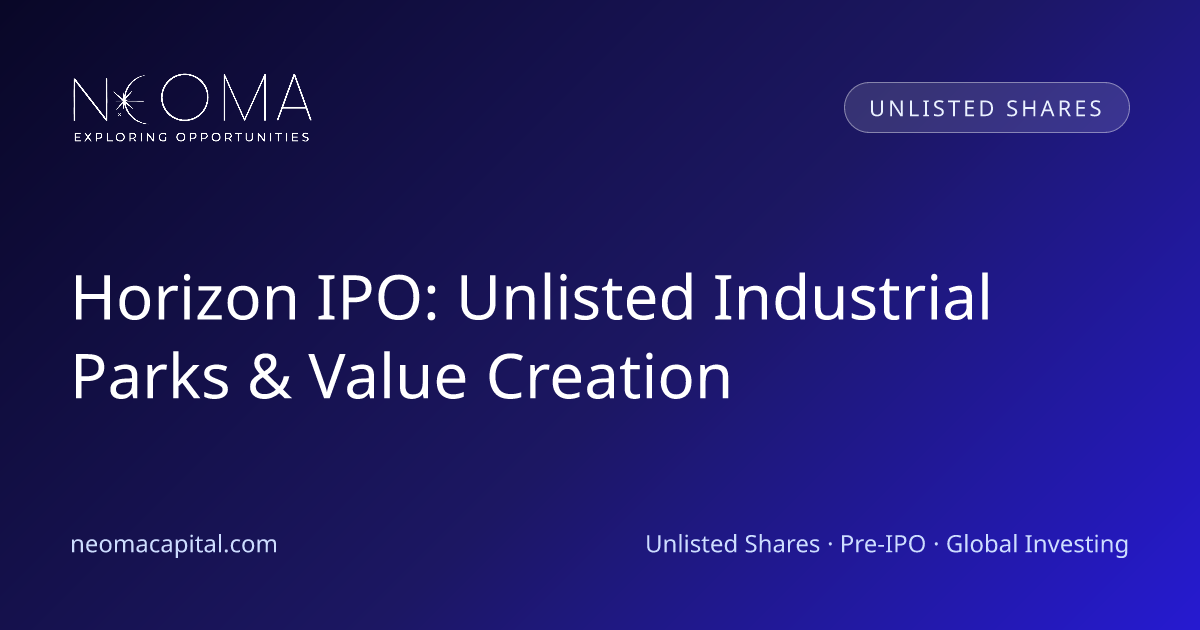 Horizon IPO: Unlisted Industrial Parks & Value Creation