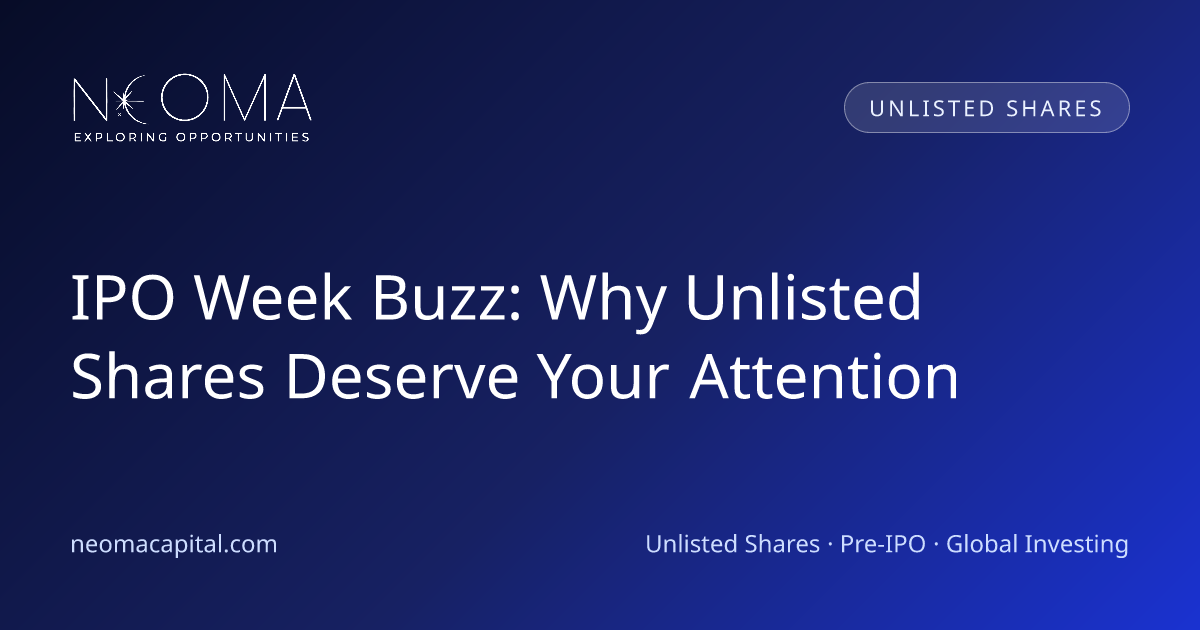 IPO Week Buzz: Why Unlisted Shares Deserve Your Attention