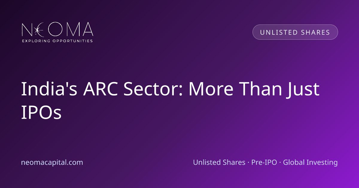 India's ARC Sector: More Than Just IPOs