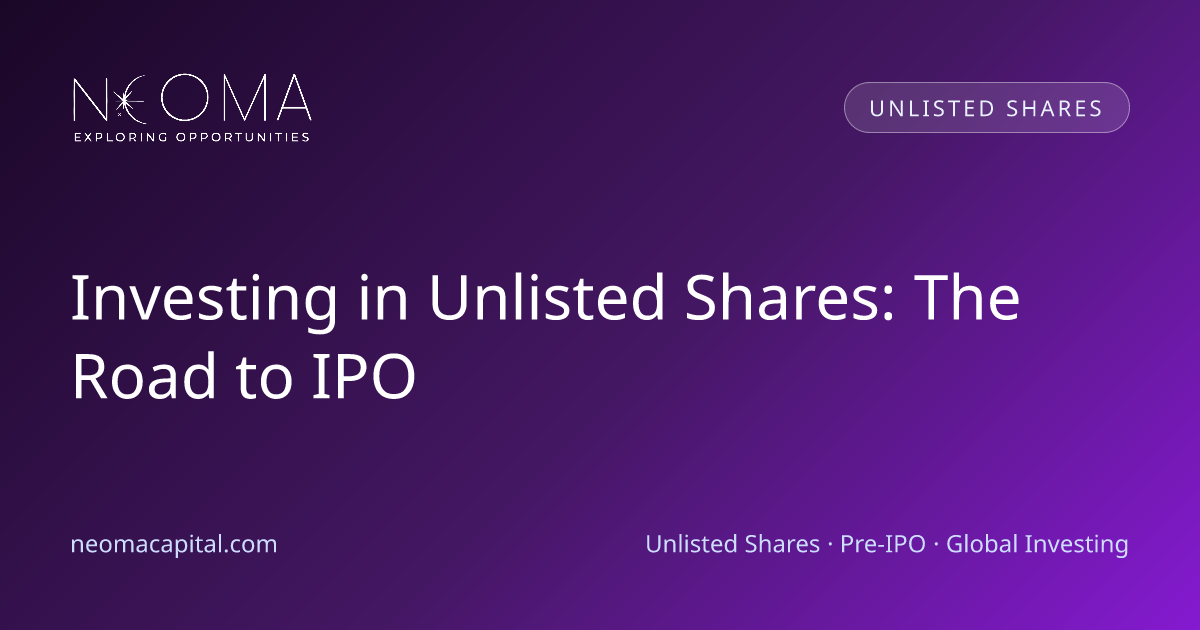 Investing in Unlisted Shares: The Road to IPO
