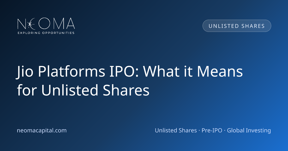 Jio Platforms IPO: What it Means for Unlisted Shares