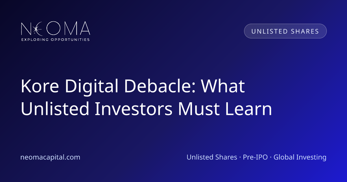 Kore Digital Debacle: What Unlisted Investors Must Learn