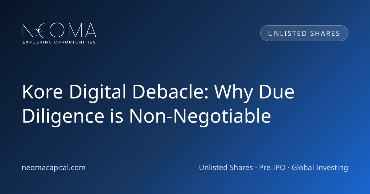 Kore Digital Debacle: Why Due Diligence is Non-Negotiable