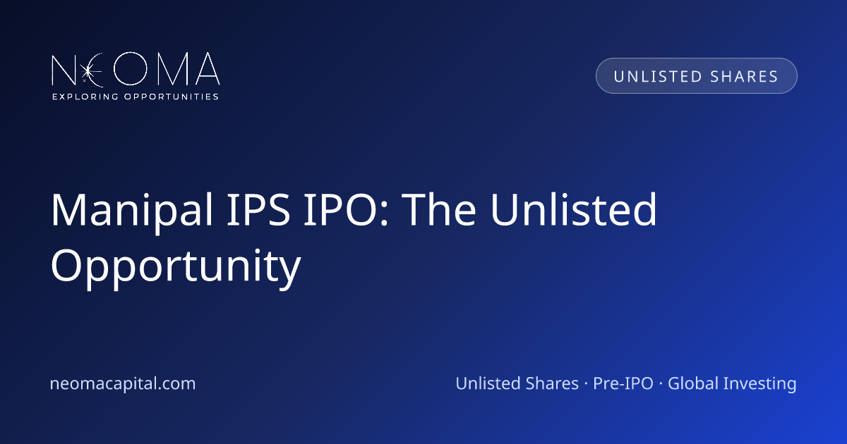 Manipal IPS IPO: The Unlisted Opportunity