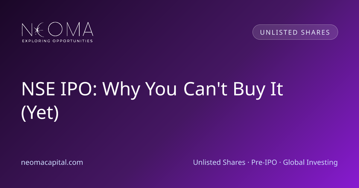 NSE IPO: Why You Can't Buy It (Yet)