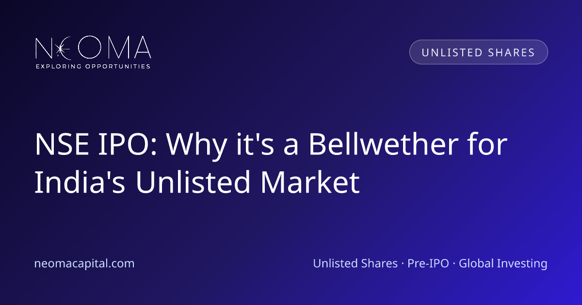 NSE IPO: Why it's a Bellwether for India's Unlisted Market