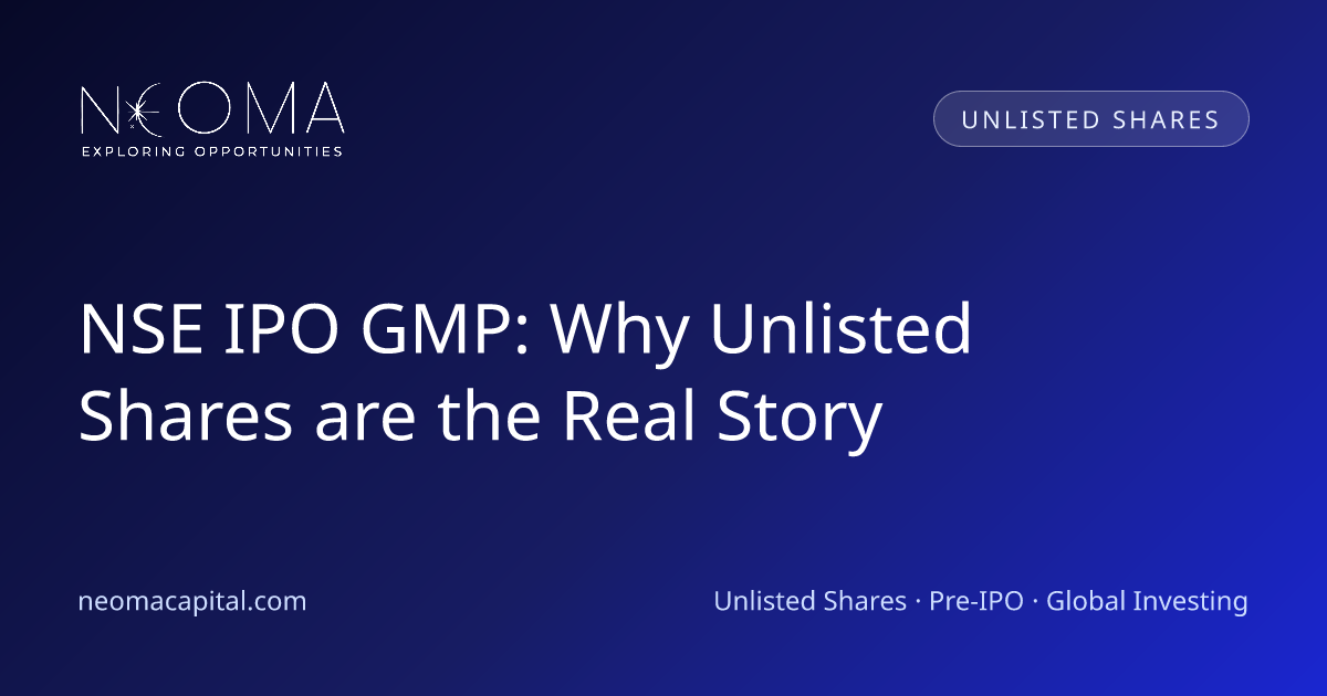 NSE IPO GMP: Why Unlisted Shares are the Real Story