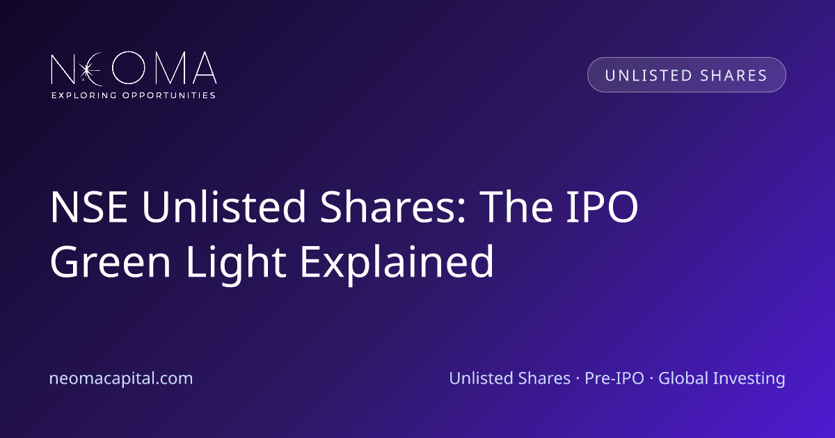 NSE Unlisted Shares: The IPO Green Light Explained