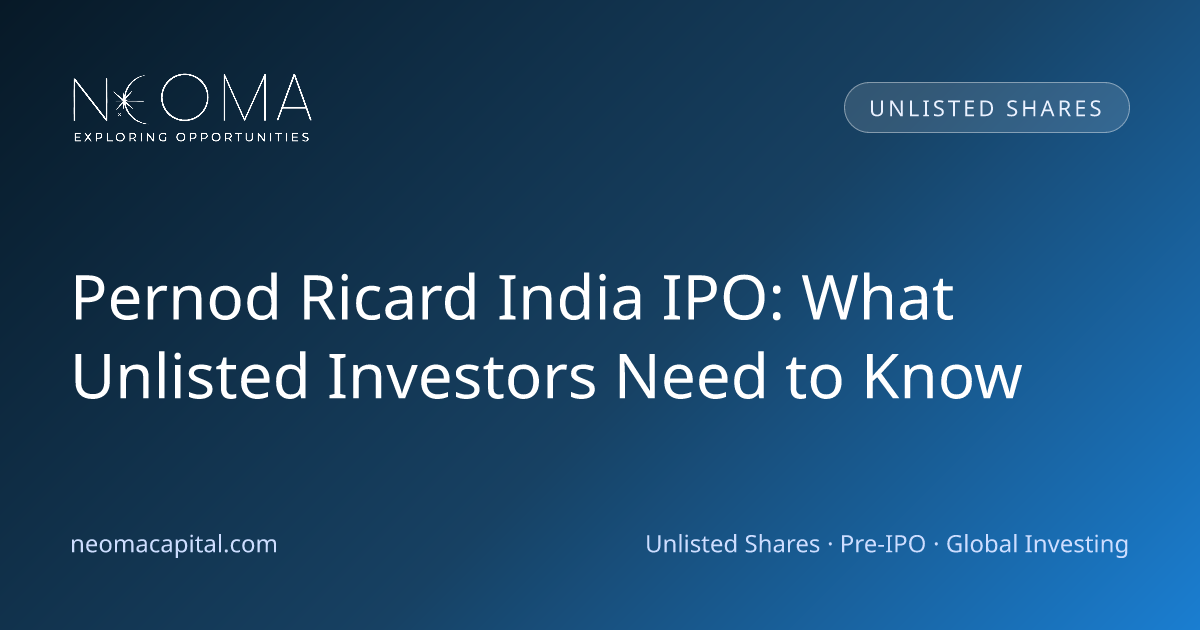 Pernod Ricard India IPO: What Unlisted Investors Need to Know