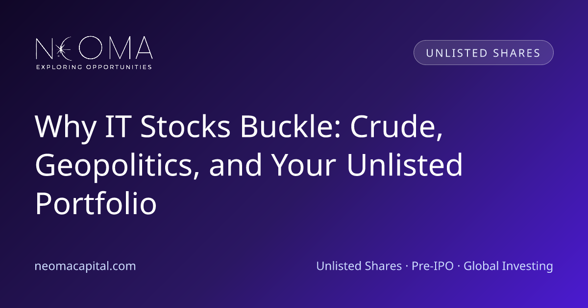 Why IT Stocks Buckle: Crude, Geopolitics, and Your Unlisted Portfolio
