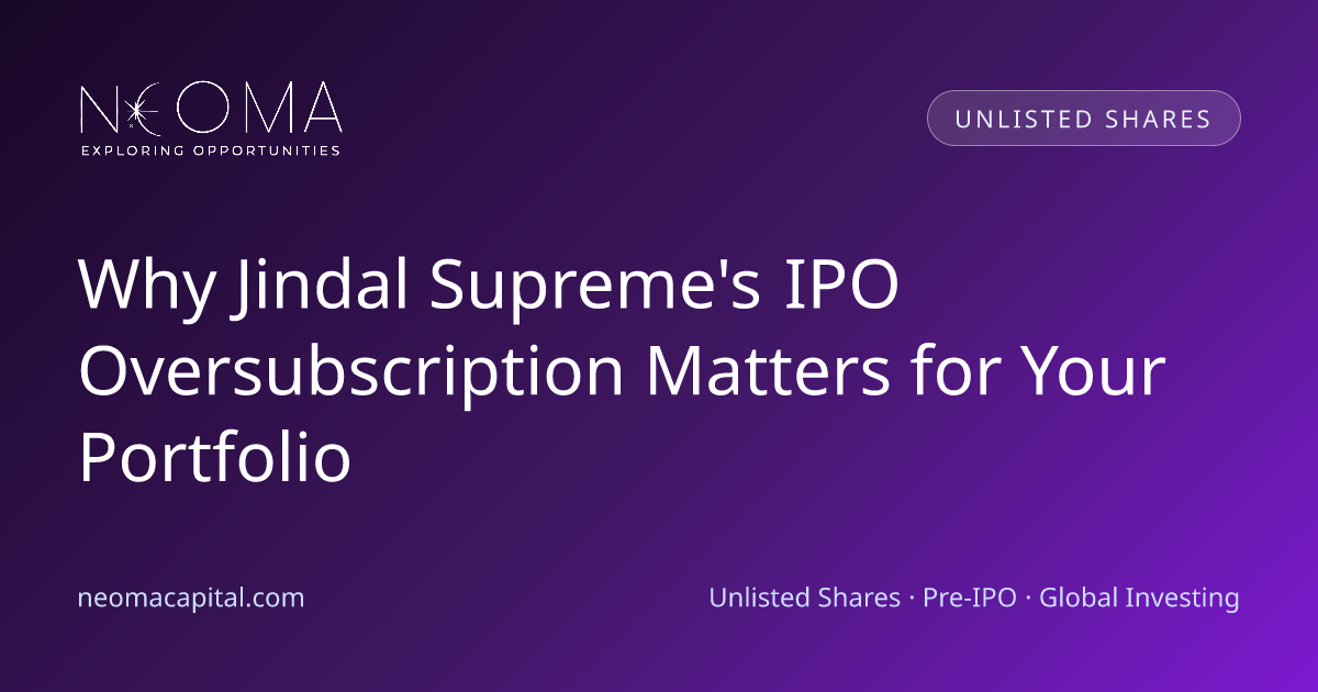 Why Jindal Supreme's IPO Oversubscription Matters for Your Portfolio