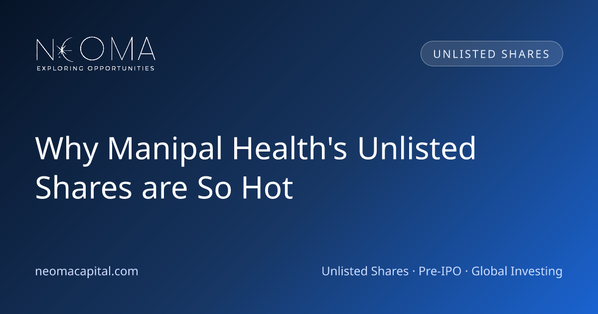 Why Manipal Health's Unlisted Shares are So Hot