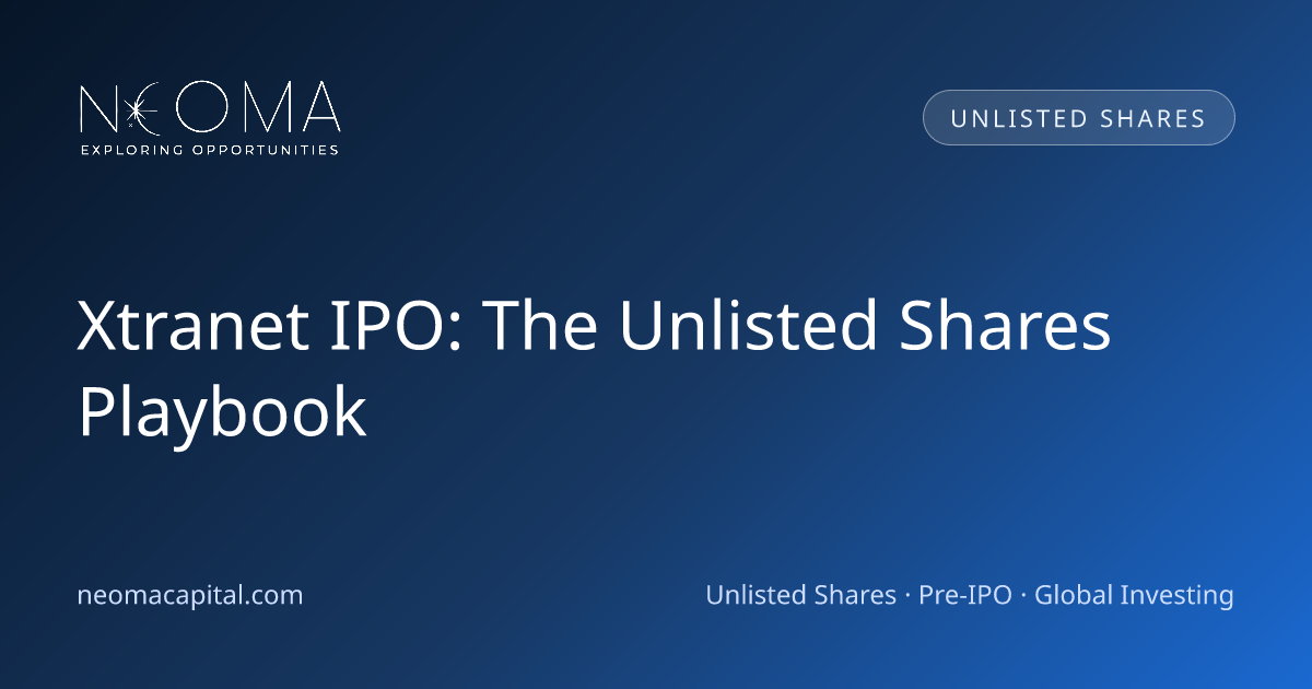 Xtranet IPO: The Unlisted Shares Playbook