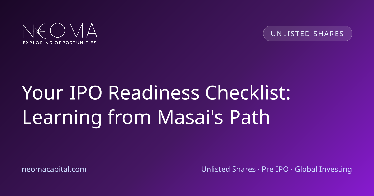 Your IPO Readiness Checklist: Learning from Masai's Path